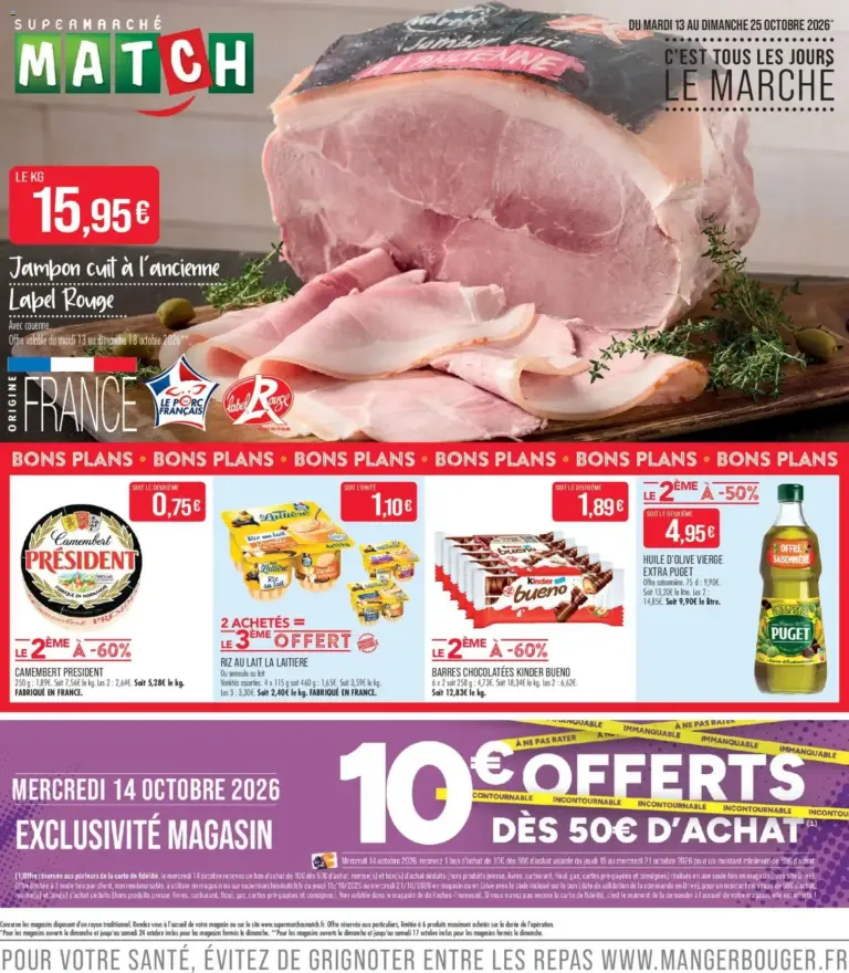 Match Supermarché C'est tous les jours le marché du 13/10/2026 au 25/10/2026
